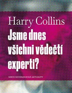 Obrázok Jsme dnes všichni vědečtí experti?