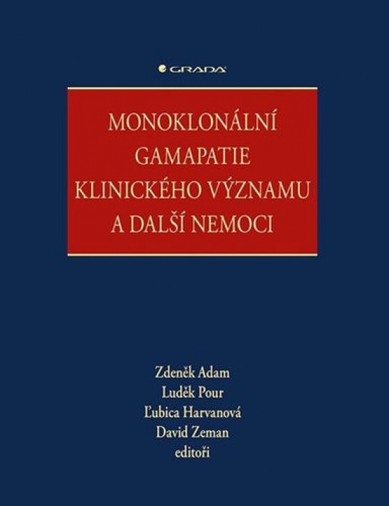 Obrázok Monoklonální gamapatie klinického významu a další nemoci