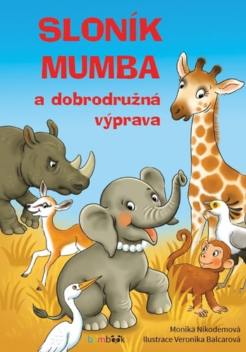 Obrázok Sloník Mumba a dobrodružná výprava