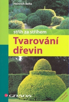 Obrázok Tvarování dřevin - střih za střihem