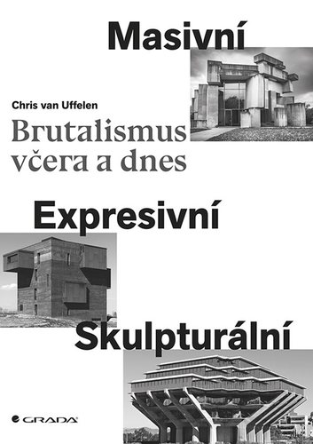 Obrázok Brutalismus včera a dnes - Masivní, expr