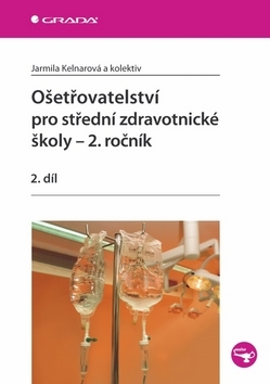 Obrázok Ošetřovatelství pro střední zdravotnické školy - 2. ročník/2. díl