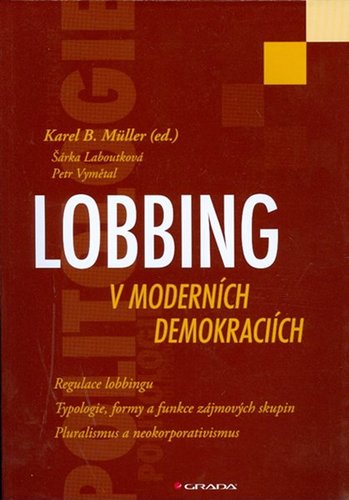 Obrázok Lobbing v moderních demokraciích