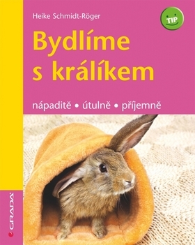 Obrázok Bydlíme s králíkem - nápaditě, útulně, příjemně