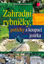 Obrázok Zahradní rybníčky, potůčky a koupací jezírka - stavba krok za krokem