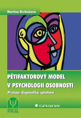 Obrázok Pětifaktorový model v psychologii osobnosti - Přístupy, diagnostika, uplatnění