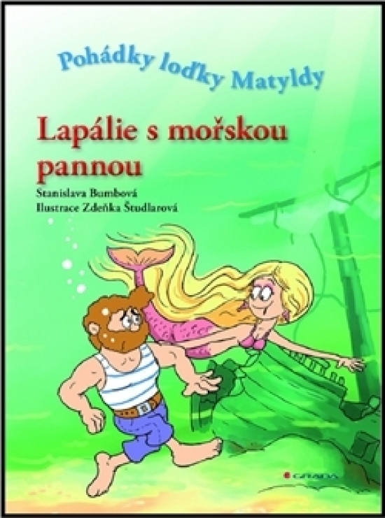 Obrázok Lapálie s mořskou pannou - Pohádky loďky Matyldy