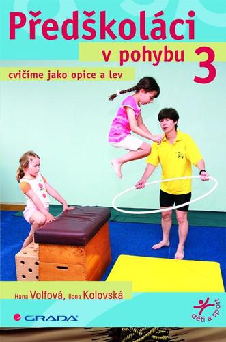Obrázok Předškoláci v pohybu 3 - cvičíme jako opice a lev