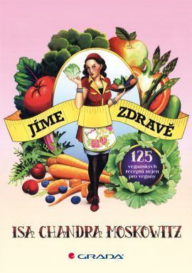 Obrázok Jíme zdravě - 125 veganských receptů nejen pro vegany
