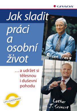 Obrázok Jak sladit práci a osobní život ...a udržet si tělesnou i duševní pohodu