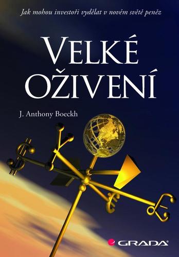 Obrázok Velké oživení -  Jak mohou investoři vydělat v novém světě peněz