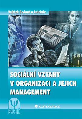 Obrázok Sociální vztahy v organizaci a jejich management