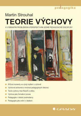 Obrázok Teorie výchovy - K vybraným problémům a perspektivám jedné pedagogické disciplíny