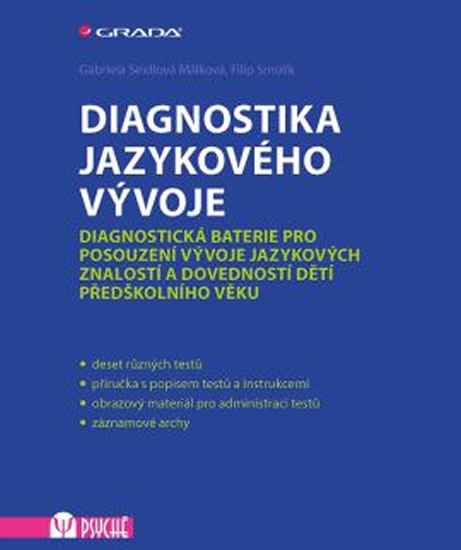 Obrázok Diagnostika jazykového vývoje - Diagnostická baterie pro posouzení vývoje jazykových znalostí a dovedností dětí předškolního věku