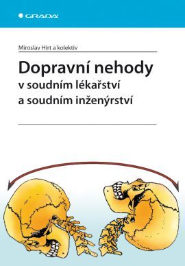 Obrázok Dopravní nehody v soudním lékařství a soudním inženýrství