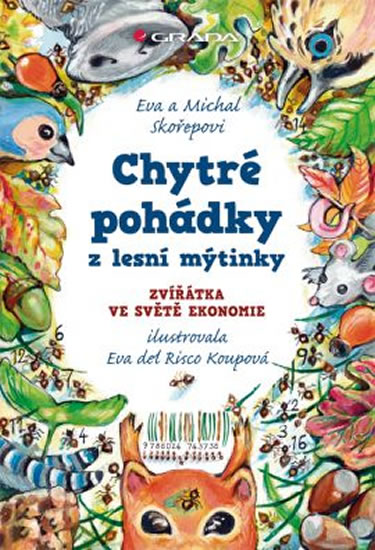 Obrázok Chytré pohádky z lesní mýtinky - Zvířátka ve světě ekonomie