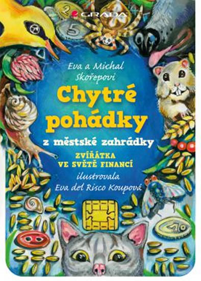 Obrázok Chytré pohádky z městské zahrádky - Zvířátka ve světě financí