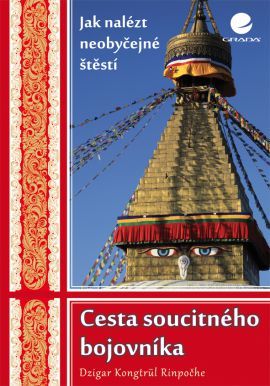Obrázok Cesta soucitného bojovníka - Jak nalézt neobyčejné štěstí