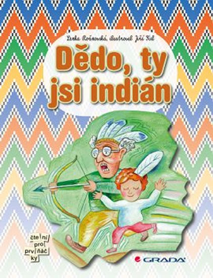 Obrázok Dědo, ty jsi indián