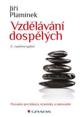 Obrázok Vzdělávání dospělých - Průvodce pro lektory, účastníky a zadavatele - 2. vydání