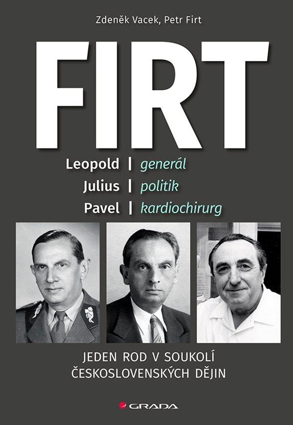 Obrázok Firt - Jeden rod v soukolí československých dějin