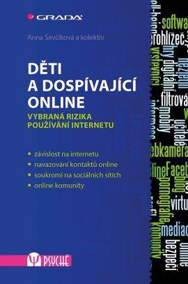 Obrázok Děti a dospívající online -  Vybraná rizika používání internetu