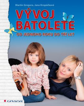 Obrázok Vývoj batolete - Od jednoho roku do tří let