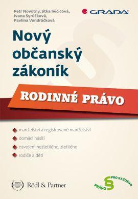 Obrázok Nový občanský zákoník - Rodinné právo - 2.vydání