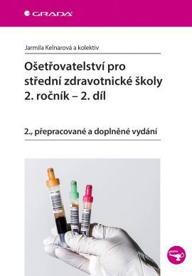 Obrázok Ošetřovatelství pro střední zdravotnické školy - 2. ročník, 2. díl