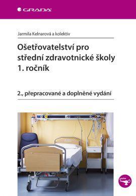 Obrázok Ošetřovatelství pro střední zdravotnické školy - 1. ročník