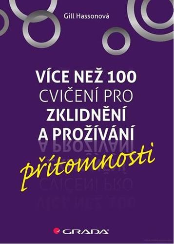 Obrázok Více než 100 jednoduchých cvičení pro zklidnění a prožívání přítomnosti