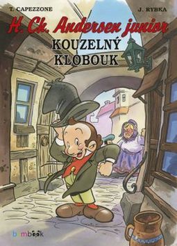 Obrázok Kouzelný klobouk - H. Ch. Andersen junior