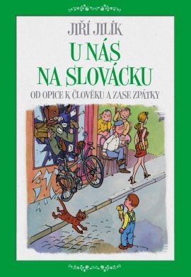 Obrázok U nás na Slovácku - Od opice k člověku a zase zpátky