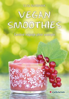 Obrázok Vegan Smoothies - Čerstvé nápoje plné energie