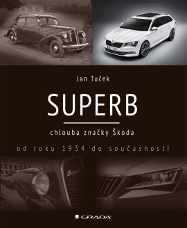 Obrázok Superb chlouba značky Škoda od roku 1934 do současnosti