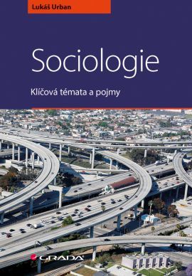 Obrázok Sociologie - Klíčová témata a pojmy