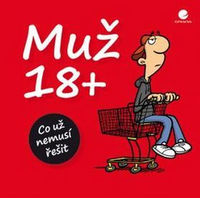 Obrázok Muž 18+ - Co už nemusí řešit