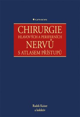 Obrázok Chirurgie hlavových a periferních nervů s atlasem přístupů