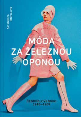 Obrázok Móda za železnou oponou - Československo 1948-1989