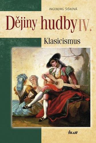 Obrázok Dějiny hudby IV. - Klasicismus (+ CD)