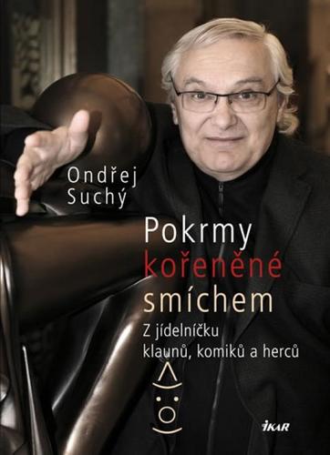 Obrázok Pokrmy kořeněné smíchem - Z jídelníčku klaunů, komiků a herců