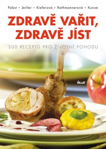 Obrázok Zdravě vařit, zdravě jíst