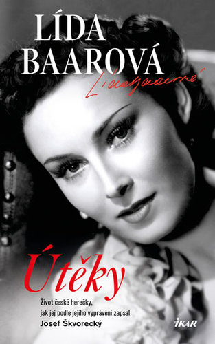 Obrázok Útěky – Lída Baarová - 3.vydání