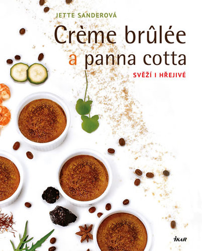 Obrázok Creme brulée a panna cotta - Svěží i hřejivé