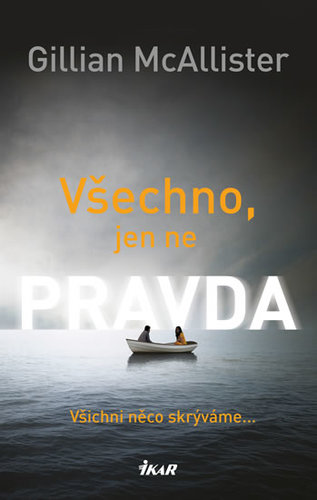 Obrázok Všechno, jen ne pravda