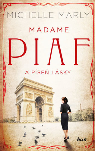 Obrázok Madame Piaf a píseň lásky