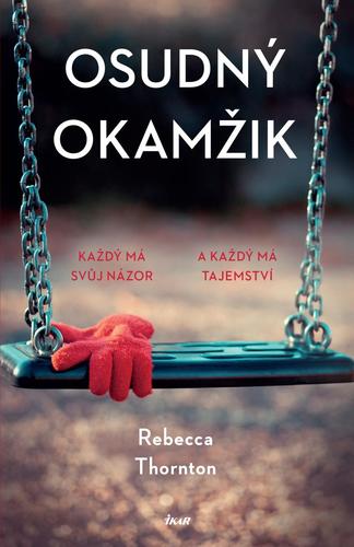 Obrázok Osudný okamžik