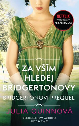 Obrázok Bridgertonovi – prequel: Za vším hledej Bridgertonovy