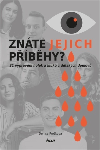 Obrázok Znáte jejich příběhy? 31 příběhů holek a kluků z dětských domovů