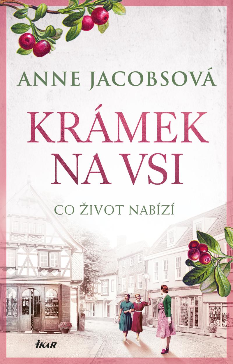 Obrázok KRÁMEK NA VSI: Co život nabízí